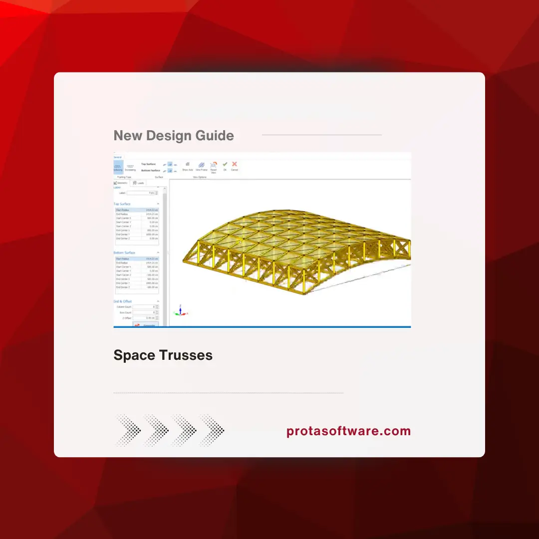 Designing Space Trusses with ProtaStructure